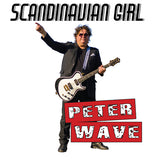 Peter Wave LP - Scandinavian Girls: | Buy Now For 24.99