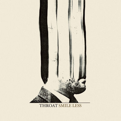 Throat LP - Smile Less