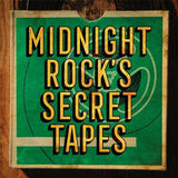 Various Artists LP - Midnight Rock's Secret Tapes | Buy Now For 39.99