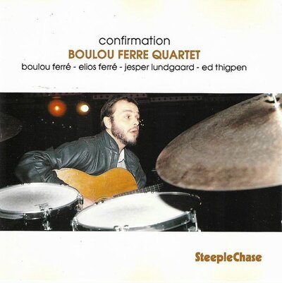 Boulou Ferre Quartet LP - Confirmation