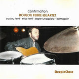 Boulou Ferre Quartet LP - Confirmation