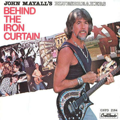 John Mayall's Bluesbreakers LP - Behind the Iron Curtain | Buy Now For 29.99