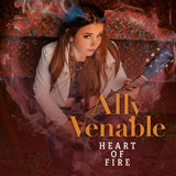 Ally Venable LP - Heart Of Fire