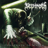 Sephiroth LP - Condemned To Suffer