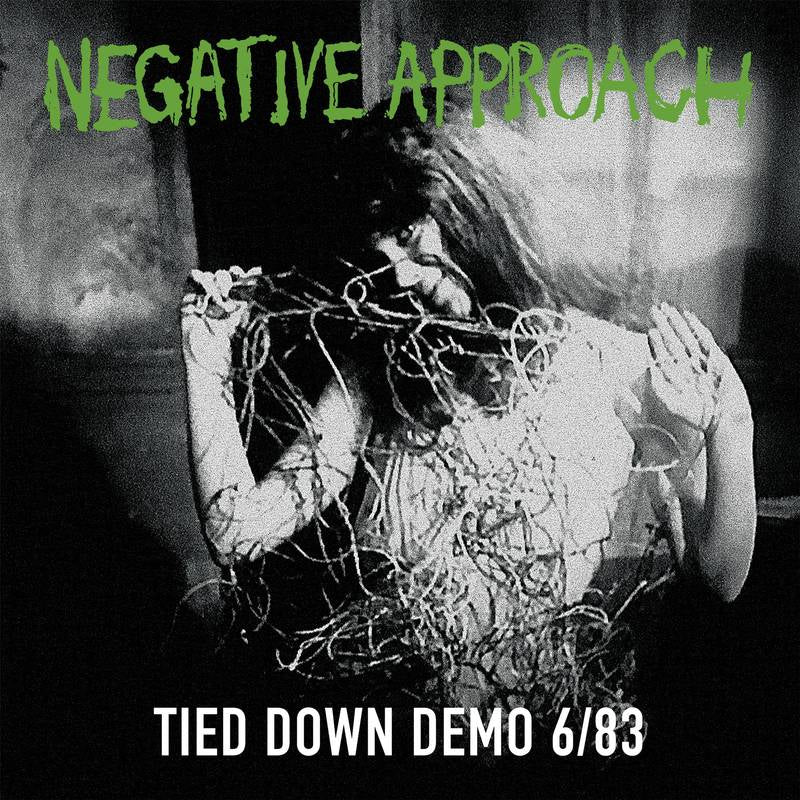 Negative Approach LP - Tied Down Demo - Complete Session | Buy Now For 39.99