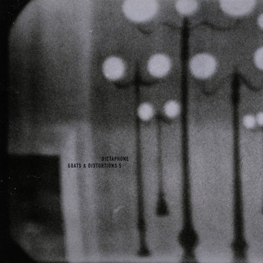 Dictaphone LP - Goats & Distortions 5