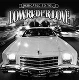 Various Artists LP - Dedicated to You: Lowrider Love (RSD 2021): | Buy Now For 49.99