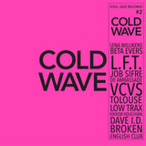 Soul Jazz Records Presents LP - Cold Wave #2