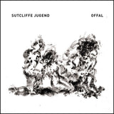 Sutcliffe Jugend LP - Offal | Buy Now For 34.99