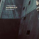 Peter Schwalm LP - Aufbruch (Transparent Crystal Vinyl)