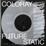 Coloray LP - Future Static