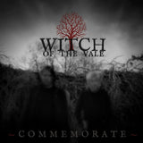 Witch Of The Vale LP - Commemorate