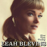 Blevins Leah LP - First Time Feeling