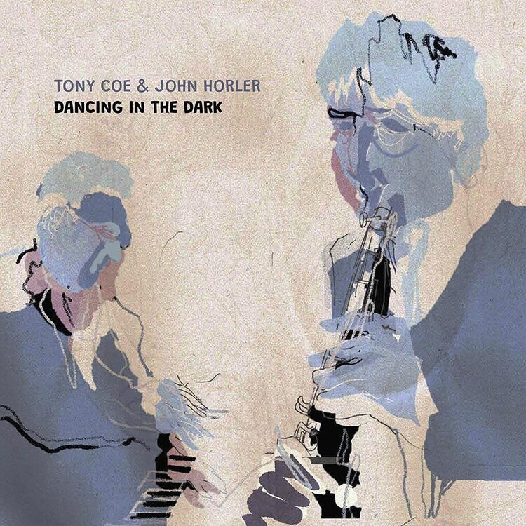 Tony Coe & John Horler LP - Dancing In The Dark