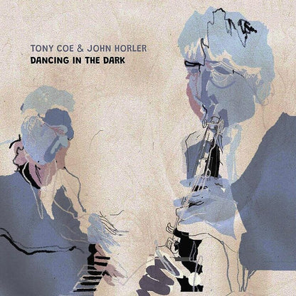 Tony Coe & John Horler LP - Dancing In The Dark
