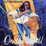 Ltthemonk LP - On The Wall