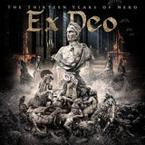 Ex Deo LP - Thirteen Years Of Nero The