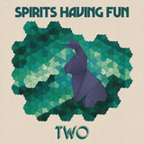 Spirits Having Fun LP - Two
