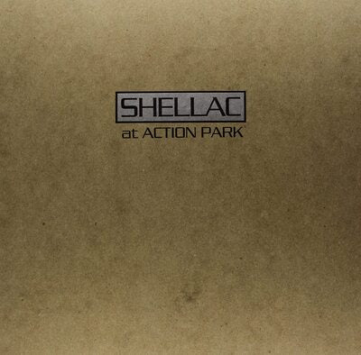 Shellac LP - At Action Park | Buy Now For 44.99