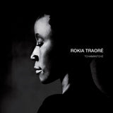 Rokia Traore LP - Tchamantch
