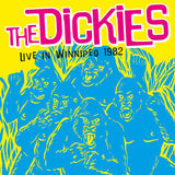 The Dickies LP - Live In Winnipeg 1982