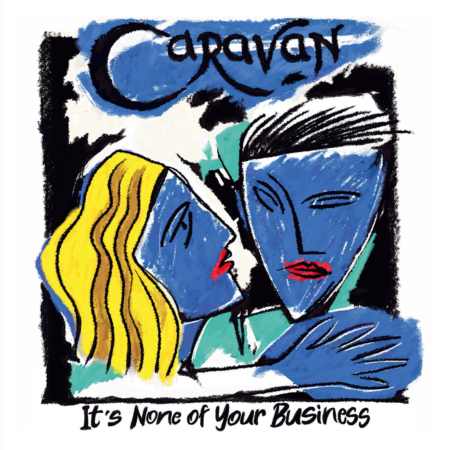 Caravan LP - It'S None Of Your Business