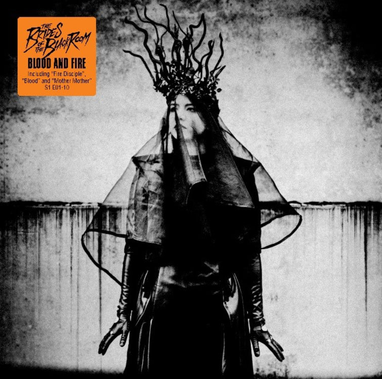 The Brides Of The Black Room LP - Blood And Fire