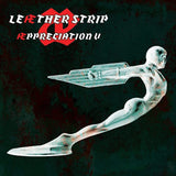 Leather Strip LP - Aeppreciation V