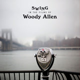 Various Artists LP - Swing In The Films Of Woody Al