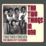 Two Things In One LP - Together Forever - The Music City Sessions | Buy Now For 29.99