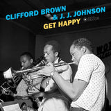 Clifford Brown & J.J. Johnson LP - Get Happy & 2 Bonus Tracks! (I