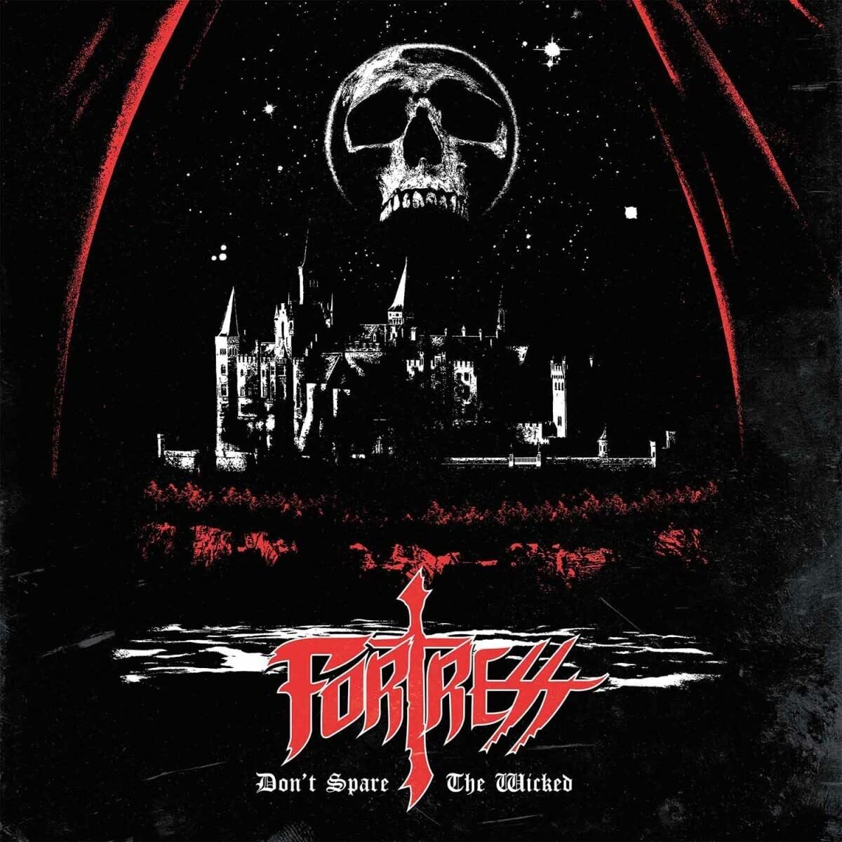 Fortress LP - Don'T Spare The Wicked | Buy Now For 49.99