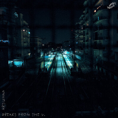 Artizhan LP - Breaks From The V.