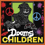 Dooms Children LP - Dooms Children