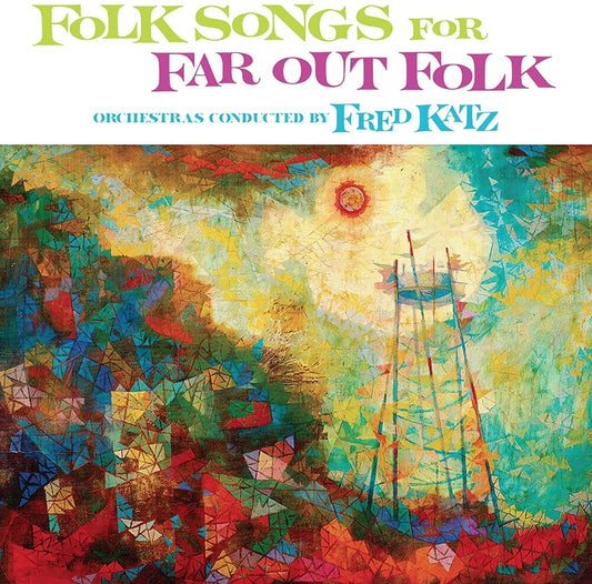 Fred Katz LP - Folk Songs For Far Out Folk