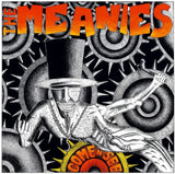 Meanies The LP - Come N See