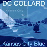 DC Collard LP - Kansas City Blue: | Buy Now For 24.99