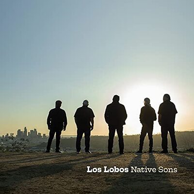 Los Lobos LP - Native Sons: