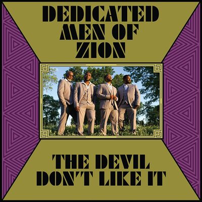 Dedicated Men Of Zion LP - Devil Dont Like It The