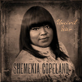 Shemekia Copeland LP - Uncivil War