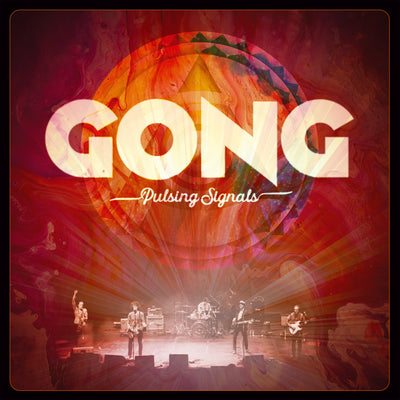 Gong LP - Pulsing Signals | Buy Now For 49.99