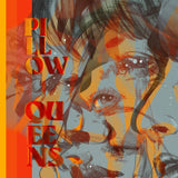 Pillow Queens LP - Leave The Light On