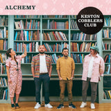 Keston Cobblers Club LP - Alchemy