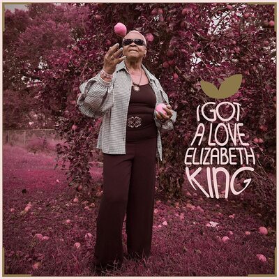Elizabeth King LP - I Got A Love