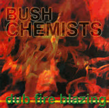 Bush Chemists The LP - Dub Fire Blazing