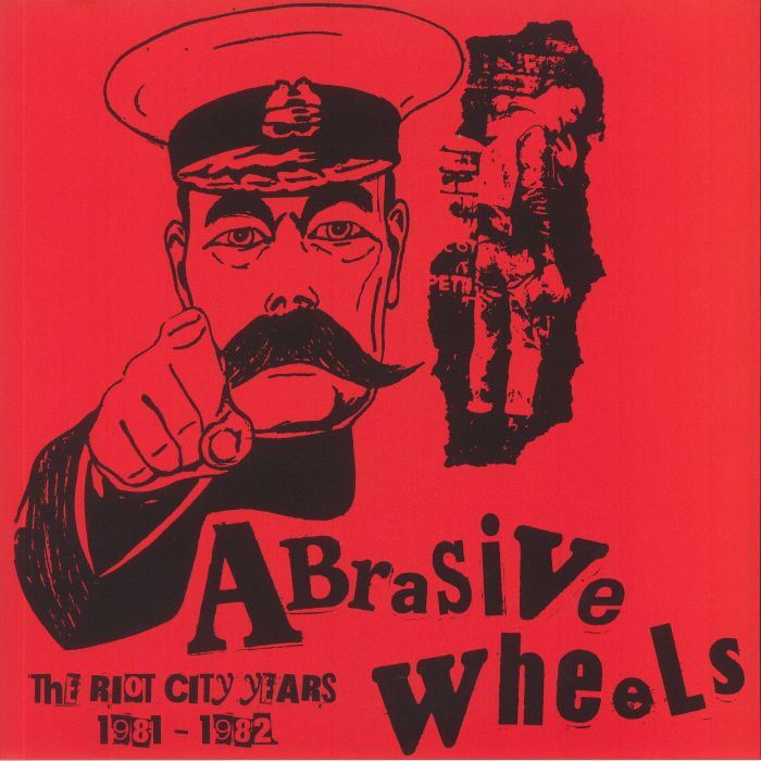 Abrasive Wheels LP - The Riot City Years 1981-1982 | Buy Now For 24.99