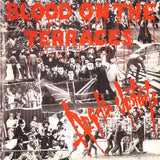Angelic Upstarts LP - Blood On The Terraces | Buy Now For 24.99