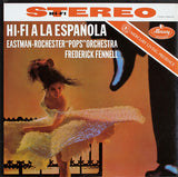 Eastman-Rochester 'Pops' Orchestra / Frederick Fennell LP - Hifi A La Espanola