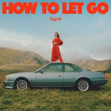 Sigrid LP - How to Let Go | Buy Now For 44.99