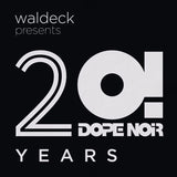 Waldeck LP - 20! Years Dope Noir Years